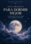 Ebook ORBILUM – Guía para dormir mejor (REGALO)